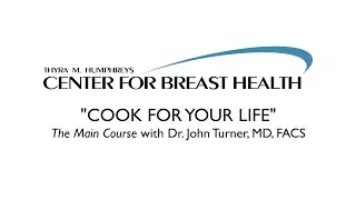 Cook for Your Life with Dr. John Turner