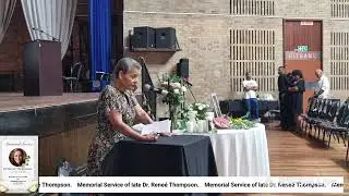 Memorial service of late Dr. Rene&eacute; Thompson.