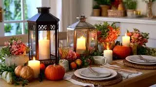Warm Candle & Lantern Styling: Romantic Fall Decor Ideas with Soft Lighting & Cozy Autumn Ambiance