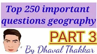 Top 250 important questions geography part 3 || one liner geography in hindi ||#studywithfcadt