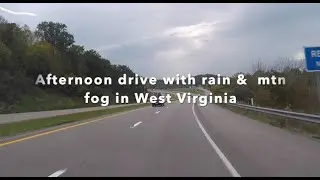 WESR VIRGINIA BACKROADS - Beautiful rainy mtn fog drive in WV - ASMR - Relaxing  - leaves changing