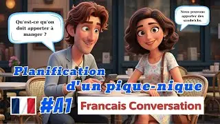 French Conversation A1 | How to Plan a Picnic in French | Learn French for Beginners