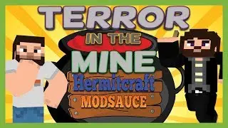 Minecraft Modsauce - Part 6 - Terror in the Mine