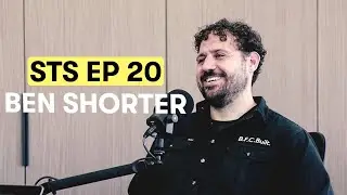 The Art of Building and Sustainable Design with Ben Shorter