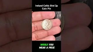 Ireland Celtic Bird 2p Coin Pin #historiccoins #coin  #money #viralvideos #shorts