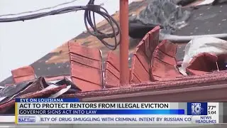 New law protects tenants from illegal evictions