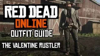 Red Dead Online Outfit Guide - The Valentine Rustler