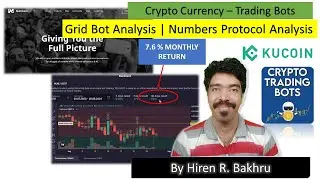 #54 | Numbers Protocol | Crypto Bots | Spot Grid | Kucoin & Bits Gap