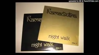 Kamasutra~Night Walk [Night Walk Version]