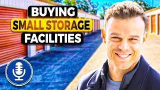 The New “Threat” To Small Self Storage Investments (Take Advantage!) SSI Ep 254