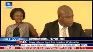 Anambra University Appointment: Two Factions Emerge Over The Incoming Vice Chancellor