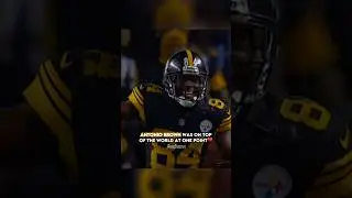 Antonio Brown Was On Top Of The World At One Point💔 #shorts