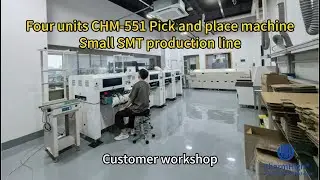 Four units CHM-551 pick & place machine working together for complex PCB