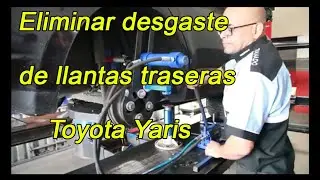 Como alinear llantas traseras en Yaris.