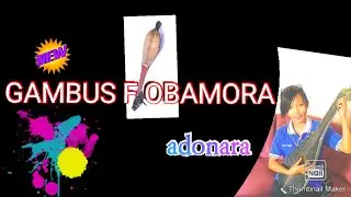 Gambus Adonara TERBARU  | Flobamora NTT| [ Nimun Lema]#gambus#adonara