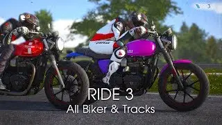 Ride 3 - All Bikes and Tracks