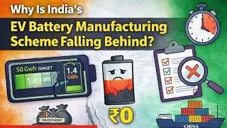 Why Is India&rsquo;s EV Battery Manufacturing Scheme Falling Behind? | ACC PLI Explained