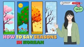 Must Know | How To Say Seasons In Korean | Spring, Autumn, Winter,  Summer | Seasons In Korean
