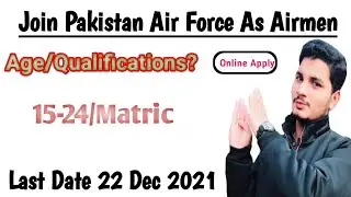 Join PAF As Airmen Online Apply Full Details || Online Registrations PAF 2021