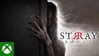 Stray Souls - Official Akira Yamaoka Announce Trailer | Xbox