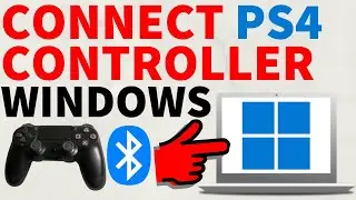 How to Connect PS4 Controller to Windows 11 PC & Laptop