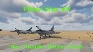 War Thunder Winter Event Pilot Star #9