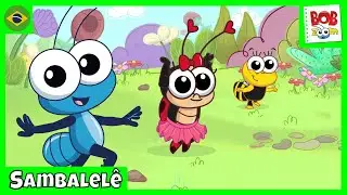 Sambalel&ecirc; | Bob Zoom | V&iacute;deo Infantil Musical Oficial @BobZoom
