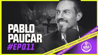 PABLO PAUCAR - ROSAVERSO - #011