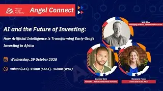 Angel Connect: AI and the Future of Investing In Africa