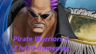 Pirate Warriors 4 Z lvl 30 Gameplay