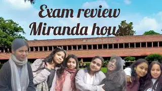 ||MIRANDA HOUSE|| 1st SEM Exam Review 🫢🥲😃