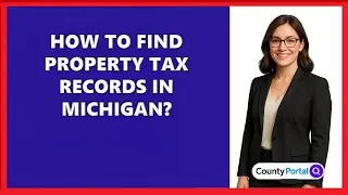How To Find Property Tax Records In Michigan?