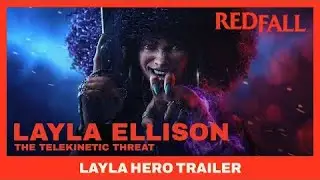 [4K] Redfall - The Telekinetic Threat | Layla Hero Trailer / Bethesda. Release: May 1, 2023