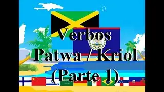 Verbos en Patwa Jamaiquino / Criollo beliceño (Kriol) Parte 1