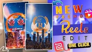 Viral Building Name Video Editing|New Instagram Trending Reels Video Editing|New Trend Reels Edit ||