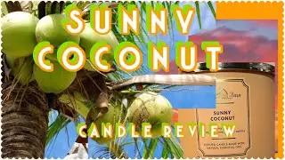 Sunny Coconut Candle Review