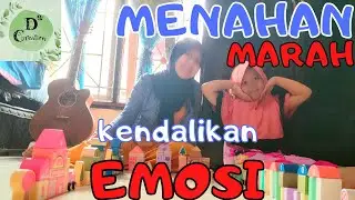 MENAHAN MARAH DENGAN MENGENDALIKAN EMOSI || Marah Makin Parah !!!