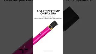 Too stoned to remember how to adjust the temperature on your device? We&rsquo;ve got you covered. #PAXEra