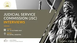 Judicial Service Commission Interviews: 15 October 2024