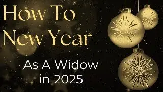 How to Face the New Year as a Widow: LUNCH WITH LEO // One Happy Widow