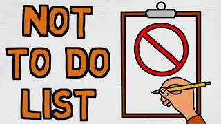 The Importance Of The Not-To-Do List
