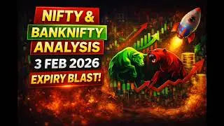 Nifty & Bank Nifty Analysis | Tomorrow Market View (3 Feb 2026)