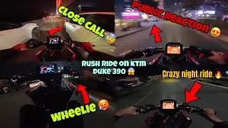 KTM Duke 390 Night Rush 😱 | Close Call + Wheelie | Public Reaction