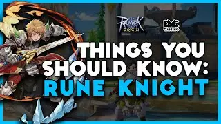 RAGNAROK ORIGIN GLOBAL | RUNE KNIGHT BUILD | THINGS TO KNOW