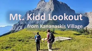 Mount Kidd Lookout : Amazing views, Short but very steep, Trailhead start from Kananaskis village