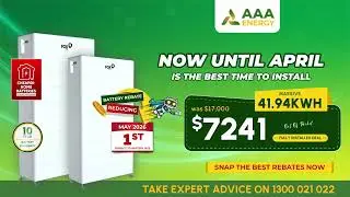 How to Secure the Best Government Battery Rebates Before May 1st | AAA Energy