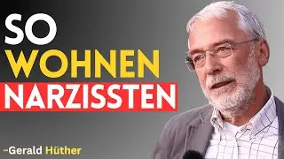 5 verstörende Dinge, die Narzissten zu Hause verstecken | Gerald Hüther