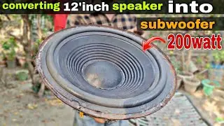 Converting 12'' inch speaker into subwoofer at home 😲 how to repair speaker #how  #experiment