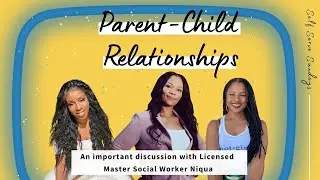Improving parent-child relationships ~ Adult children