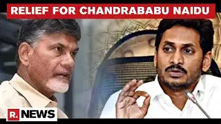 Amaravati Land Scam: Andhra HC Stays CID's Case Against Ex-CM Chandrababu Naidu & Minister